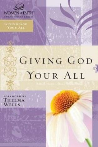 Cover of Giving God Your All