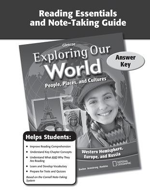 Cover of Exploring Our World: Western Hemisphere, Europe, and Russia, Reading Essentials and Note-Taking Guide Answer Key