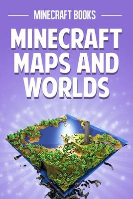 Book cover for Minecraft Maps and Worlds