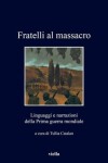 Book cover for Fratelli Al Massacro