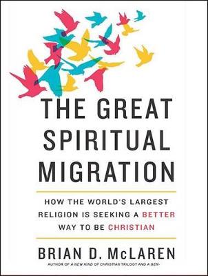 Book cover for The Great Spiritual Migration