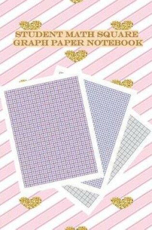 Cover of Student Math Square Graph Paper Notebook