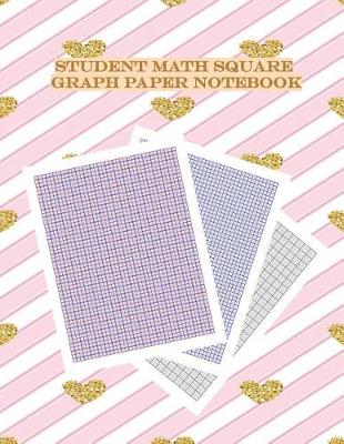 Cover of Student Math Square Graph Paper Notebook