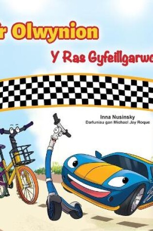 Cover of The Wheels The Friendship Race (Welsh Book for Kids)