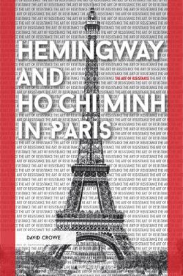 Book cover for Hemingway and Ho Chi Minh in Paris