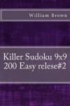 Book cover for Killer Sudoku - 200 Easy relese#2