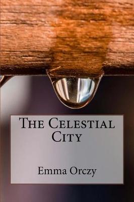 Book cover for The Celestial City