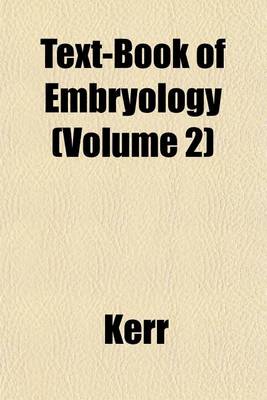 Book cover for Text-Book of Embryology (Volume 2)