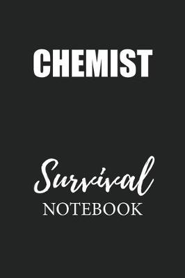 Book cover for Chemist Survival Notebook