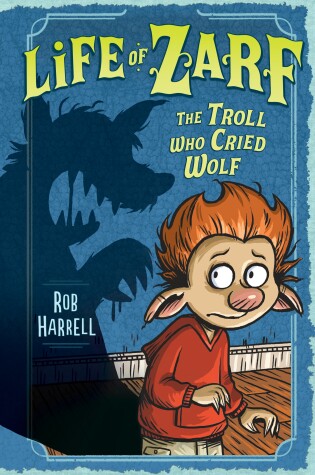 Cover of The Troll Who Cried Wolf