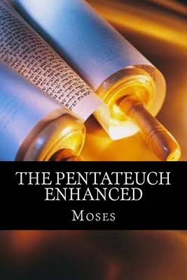 Book cover for The Pentateuch Enhanced