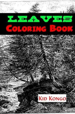 Cover of Leaves Coloring Book