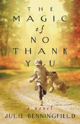 Book cover for The Magic of No Thank You