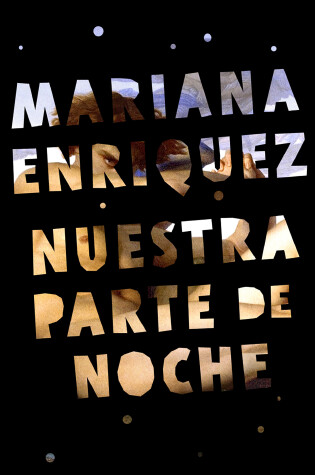 Cover of Nuestra parte de noche / Our Share of Night: A Novel