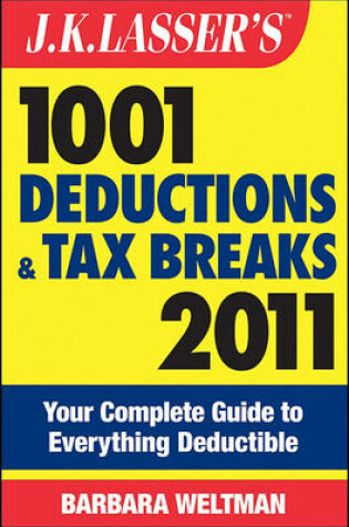 Cover of J. K. Lasser's 1001 Deductions and Tax Breaks