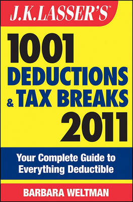 Book cover for J. K. Lasser's 1001 Deductions and Tax Breaks