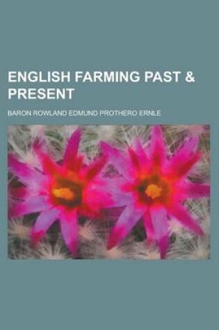 Cover of English Farming Past & Present