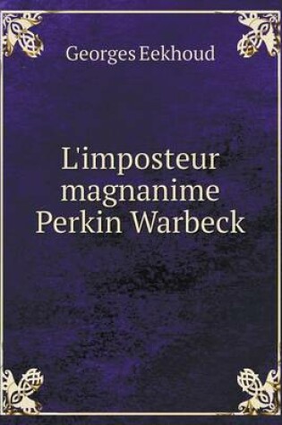 Cover of L'imposteur magnanime Perkin Warbeck