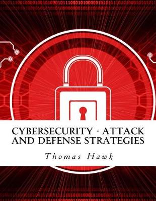 Book cover for Cybersecurity - Attack and Defense Strategies