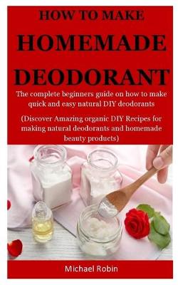 Book cover for Homemade Deodorants