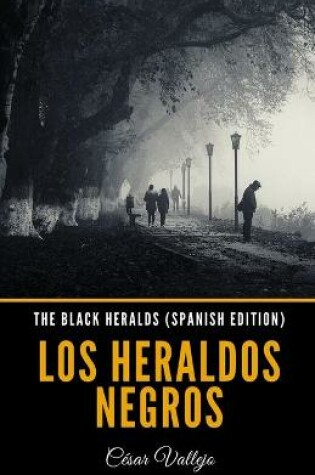 Cover of The Black Heralds (Spanish Edition)