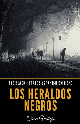 Book cover for The Black Heralds (Spanish Edition)