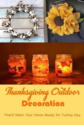 Book cover for Thanksgiving Outdoor Decoration