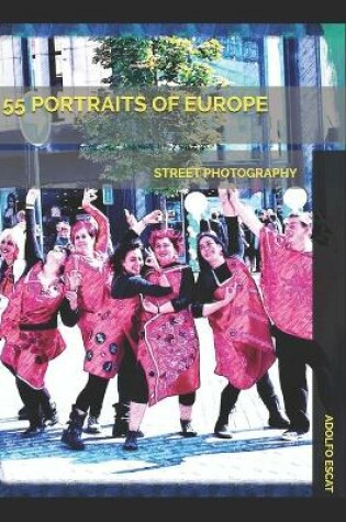 Cover of 55 Portraits of Europe