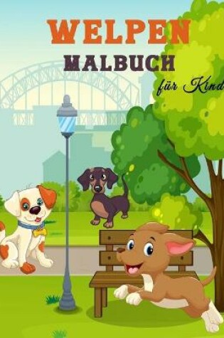 Cover of Welpen Malbuch für Kinder