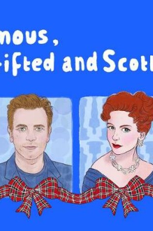 Cover of Famous Gifted and Scottish