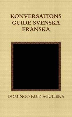 Book cover for Konversations Guide Svenska Franska