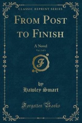 Cover of From Post to Finish, Vol. 2 of 3