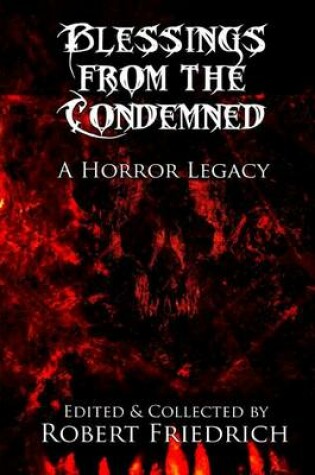 Cover of Blessings from the Condemned