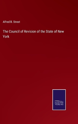 Book cover for The Council of Revision of the State of New York