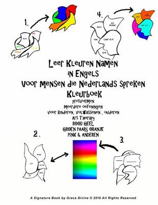 Book cover for Leer Kleuren Namen in Engels Voor mensen die Nederlands spreken Kleurboek pretvormen meerdere oefeningen voor kinderen, volwassenen, ouderen Art Therapy ROOD GEEL GROEN PAARS ORANJE PINK & ANDEREN