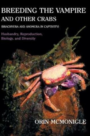 Cover of Breeding the Vampire and Other Crabs