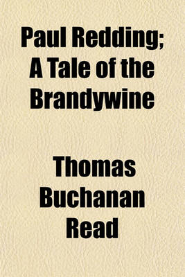 Book cover for Paul Redding; A Tale of the Brandywine