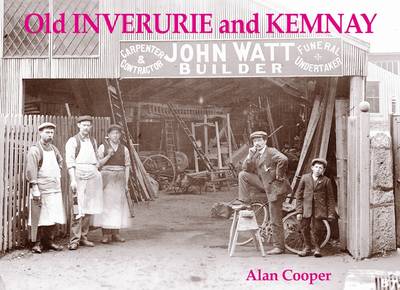 Book cover for Old Inverurie and Kemnay
