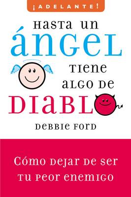 Book cover for Hasta un angel tiene algo de diablo