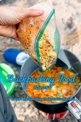 Cover of Backpacking Food Ideas