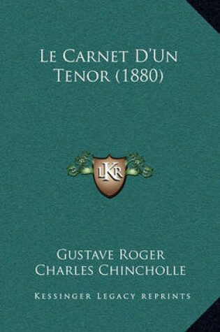 Cover of Le Carnet D'Un Tenor (1880)