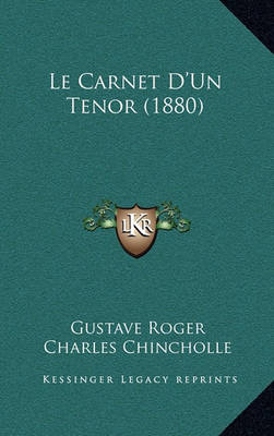 Book cover for Le Carnet D'Un Tenor (1880)