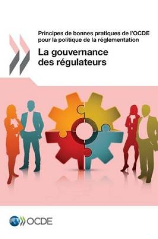 Cover of Principes de bonnes pratiques de l'OCDE pour la politique de la reglementation