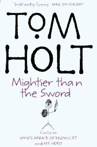 Cover of Mightier Than The Sword: Omnibus 2
