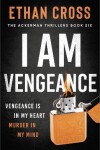 Book cover for I Am Vengeance