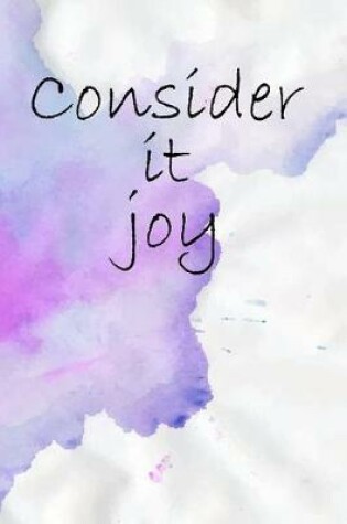 Cover of Consider It Joy