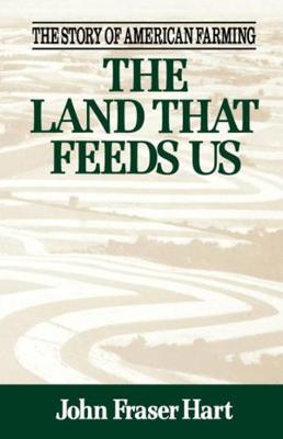 Book cover for The Land That Feeds Us