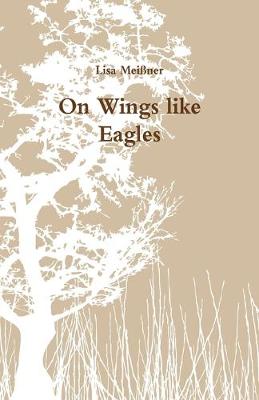 Cover of On Wings like Eagles