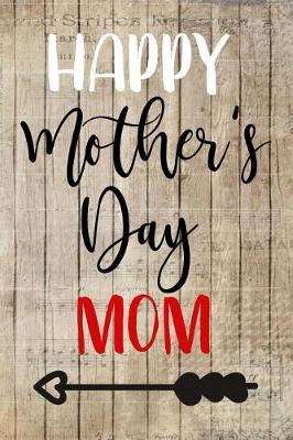 Book cover for Happy Mother's Day Mom