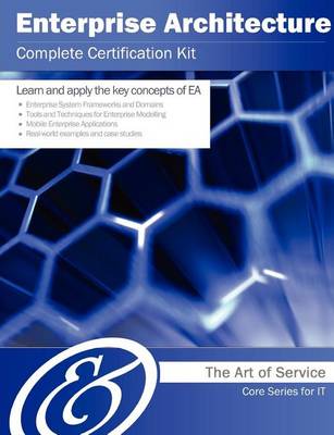 Book cover for Enterprise Architecture Complete Certification Kit - Core Series for It